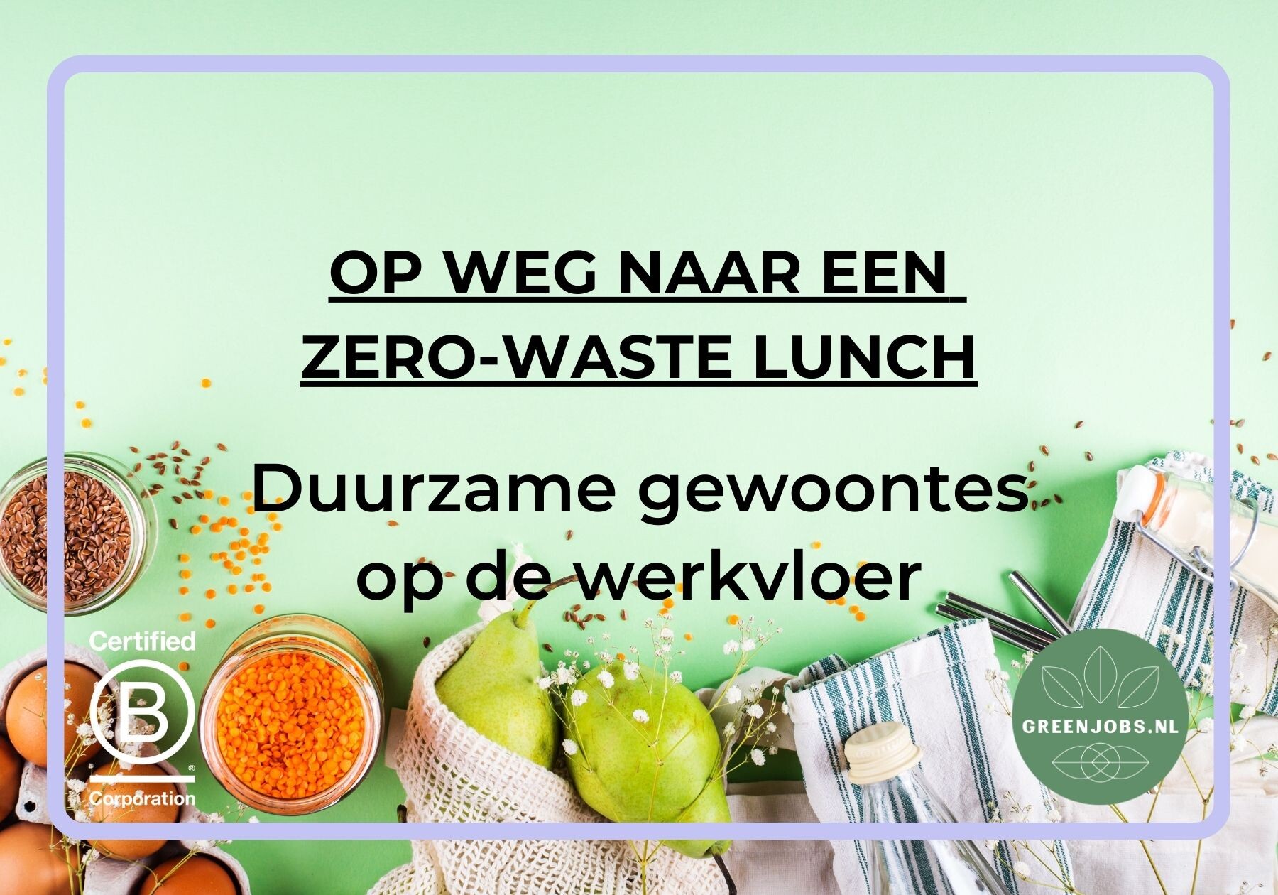 duurzaamheid op de werkvloer